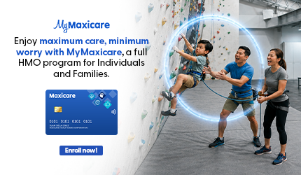MyMaxicare — maximum care, minimum worry with MyMaxicare, a full HMO program for Individuals and Families.